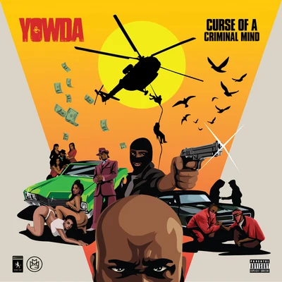 Curse of a Criminal Mind 專輯 Yowda/Fat Trel