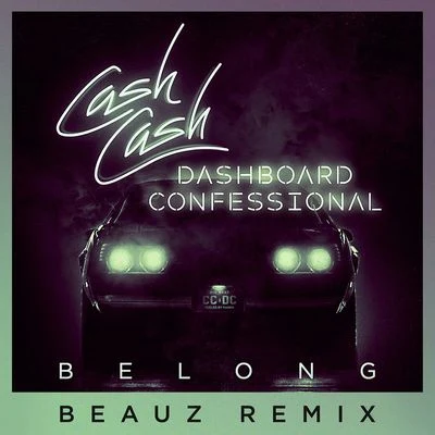 Belong (BEAUZ Remix) 专辑 Dashboard Confessional