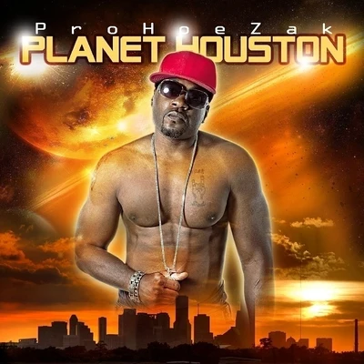 Planet Houston 專輯 King Cydal/ProHoeZak/Sugarrayjose