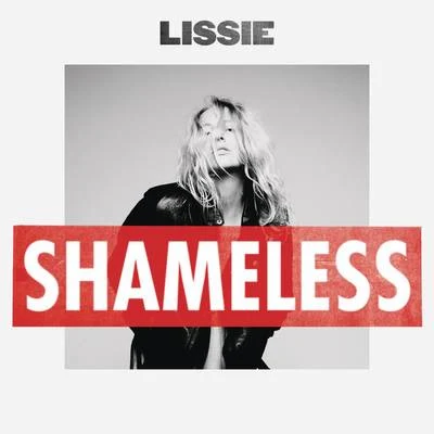 Shameless 專輯 Lissie