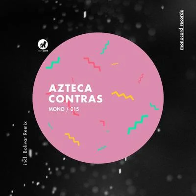 Contras 專輯 Azteca/Mano Andrei