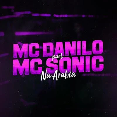 Na Arabia 专辑 MC Dieguinho/Mc Sonic