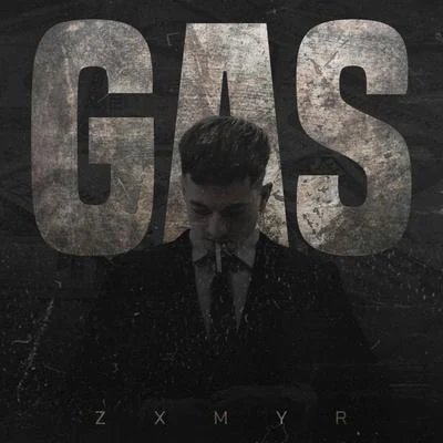 Gas 專輯 Toser One/Zxmyr