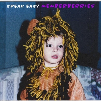 Memberberries 专辑 Dana Coppafeel/Speak Easy