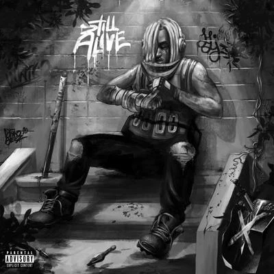 Still Alive 专辑 Mir Fontane/Caleborate