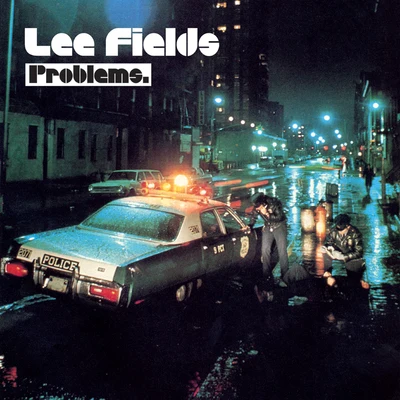 Problems 專輯 Lee Fields/The Sugarman 3