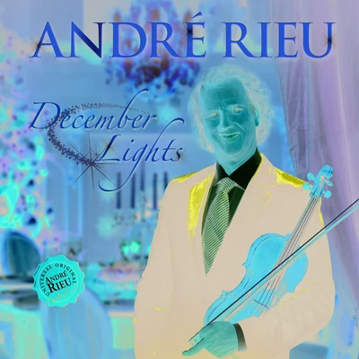 December Lights 專輯 Mirusia/André Rieu