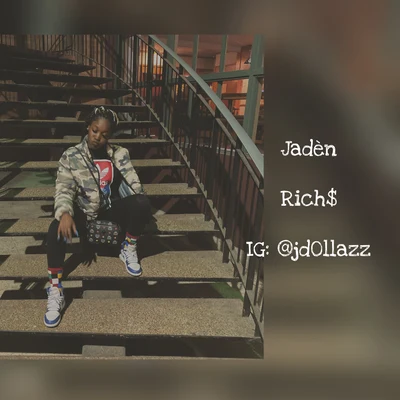 Rich$ 專輯 Jaden