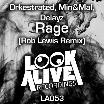 Rage (Rob Lewis Remix) 專輯 Orkestrated/Restricted