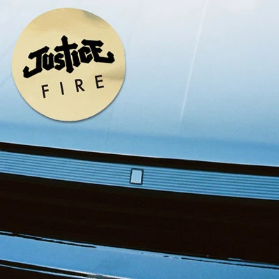 Fire (Radio Edit) 專輯 Justice/賽德不Sad/Dirty-3