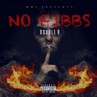 No Fibbs 專輯 JayLa Inc/R.a.B./Double R