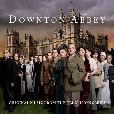 Downton Abbey (Original Music from the Television Series) 專輯 Eivør/John Lunn