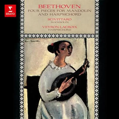 Beethoven: pieces for mandolin and harpsichord, woo 43 44 專輯 Chorale des Jeunesses Musicales de France/Jean Malraye/Robert Veyron-Lacroix/Désiré Dondeyne/Quintino & Blasterjaxx