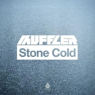 Stone Cold 专辑 Muffler