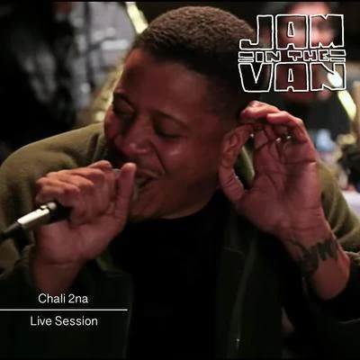 Jam in the Van - Chali 2na - Comin&#x27; Thru (Live Session, Santa Monica, CA, 2011) 专辑 Chali 2na