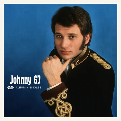 Johnny 67 + singles 67 專輯 Johnny Hallyday