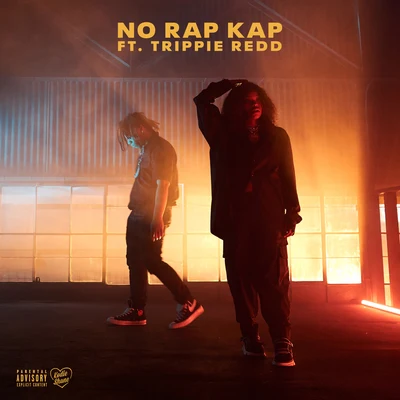 NO RAP KAP 專輯 Trippie Redd/iann dior