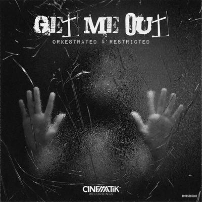 Get Me Out 專輯 Orkestrated