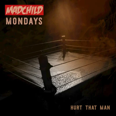 Hurt That Man 专辑 Intrinzik/Madchild/McNastee