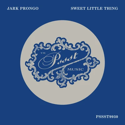 Sweet Little Thing 專輯 Jark Prongo