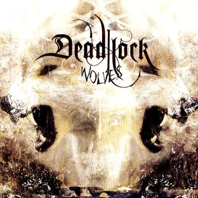 Wolves 专辑 Deadlock