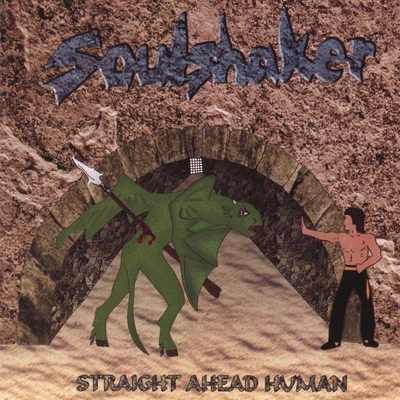 Straight Ahead Human 專輯 Soulshaker/Ruff Loaderz