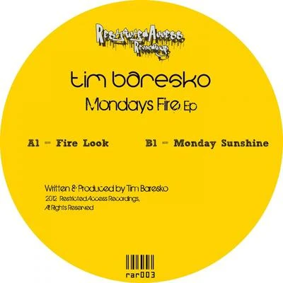 Mondays Fire 專輯 Tim Baresko/Dakar