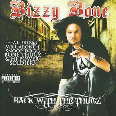 Back with the Thugz 專輯 Bizzy Bone