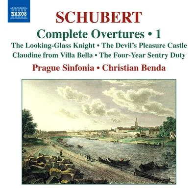 SCHUBERT, F.: Overtures (Complete), Vol. 1 (Prague Sinfonia, C. Benda) 專輯 Christian Benda/Jenő Jandó/Vienna Chamber Orchestra/Slovak Radio Symphony Orchestra/Quintino & Blasterjaxx