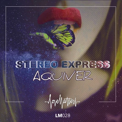 Stereo ExpressThomas LizzaraJeffrey Jefferson Aquiver