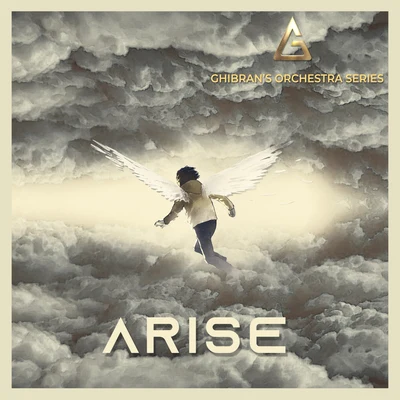 Ghibran Ghibrans Orchestra Series: "Arise"