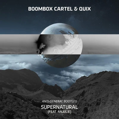 Anti-General Supernatural (Anti-General Bootleg)