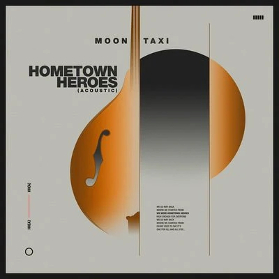 Hometown Heroes (Acoustic) 专辑 Moon Taxi