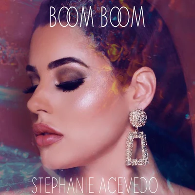 Boom Boom 專輯 Stephanie Acevedo/Jay Maly