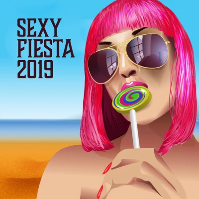 **** Fiesta 2019 專輯 Cocktail Bar Chillout Music Ensemble/Crazy Party Music Guys/Electronic Music Zone