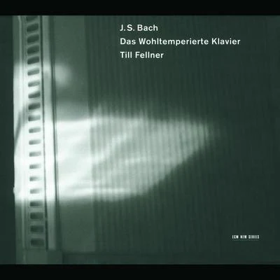 Bach: Das wohltemperierte Klavier I 專輯 Till Fellner