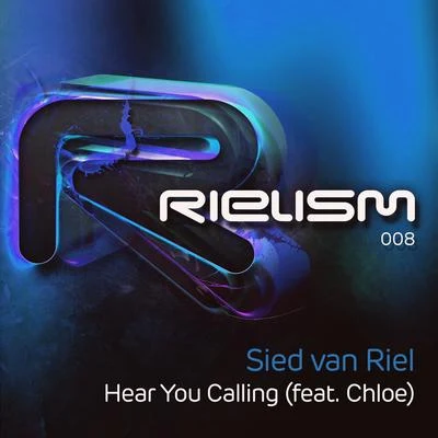 Sied van Riel Hear You Calling