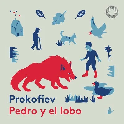 Prokofiev: Pedro y el lobo, Op. 67 (Narrado en español) 專輯 Chingon/The Leftovers/Patricia Vonne/Robert Rodriguez/The Iguanas