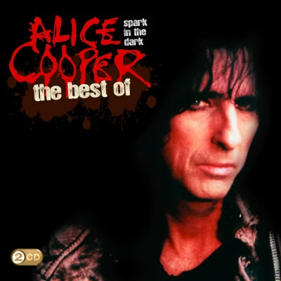 Alice Cooper Spark In The Dark: The Best Of Alice Cooper