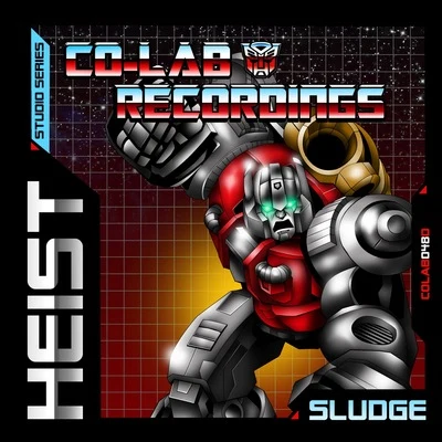 Sludge 專輯 Heist