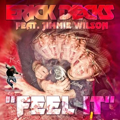 Feel It 專輯 Erick Decks/David Puentez/Lauren Neko