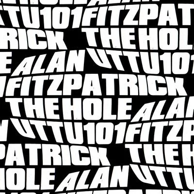 The Hole EP 專輯 Alan Fitzpatrick