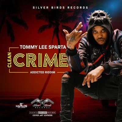 Tommy Lee Sparta Clean Crime