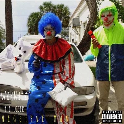 Negative Man 專輯 Ron G/Warnutz the Loser