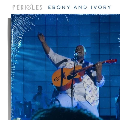 Ebony and Ivory (Ao Vivo Na Fonte Nova) 專輯 Péricles/Encanti/Bomb├⌐/Exin/Dice Motion