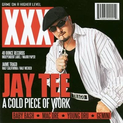 A Cold Piece of Work 專輯 Merciless/Jay Tee/Chino 4 Real