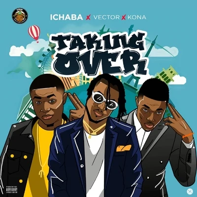 Taking Over (Freestyle) 专辑 Ichaba