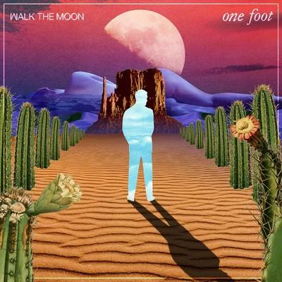 One Foot 專輯 WALK THE MOON