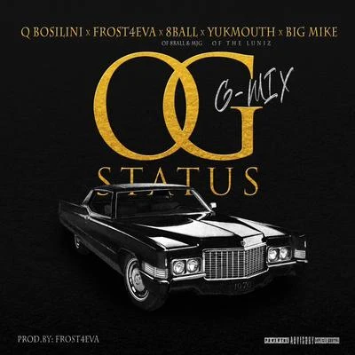 OG Status (Gmix) 專輯 8ball (八号球)/SmK/Skinny Pimp/Insane/Mac Kyle