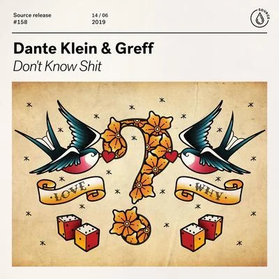 Don&#x27;t Know Sh*t 专辑 Dante Klein